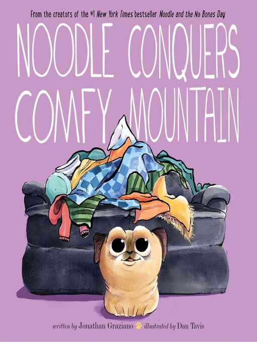 Title details for Noodle Conquers Comfy Mountain by Jonathan Graziano - Wait list
